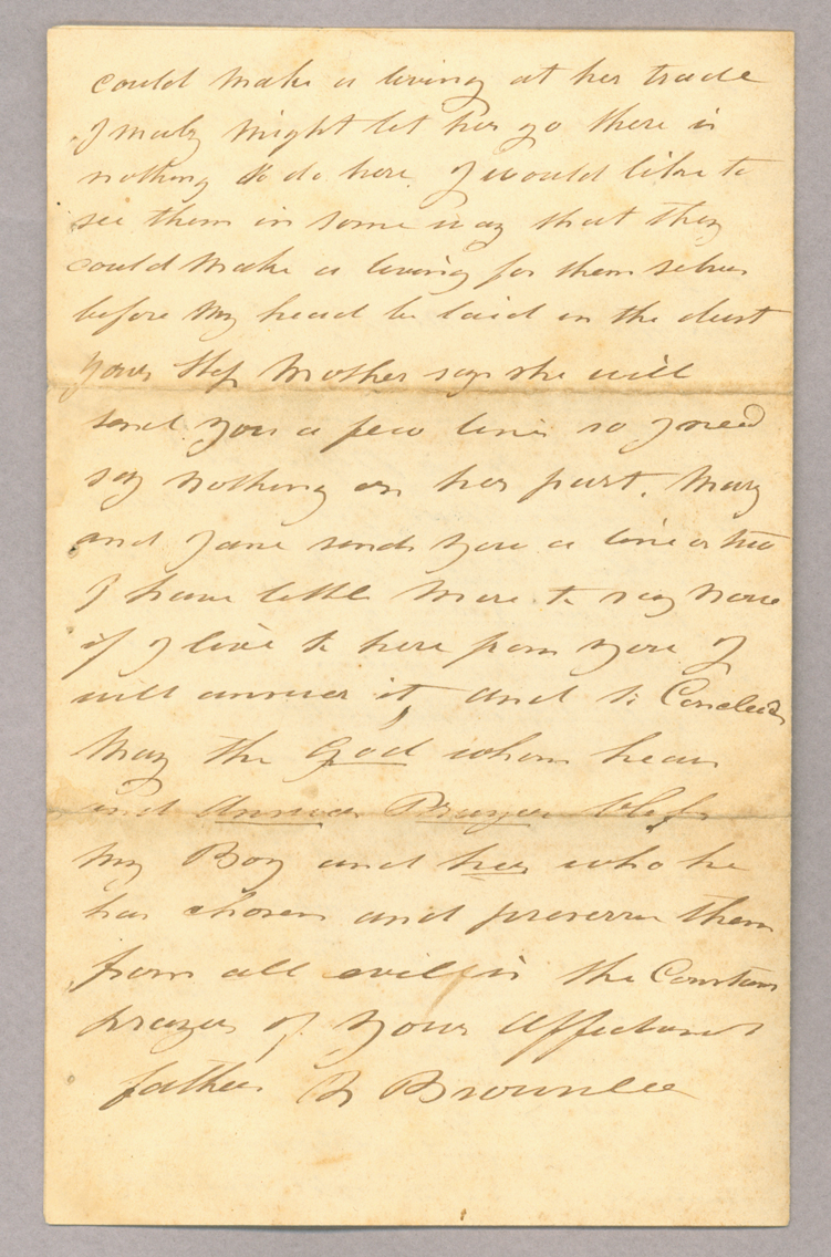 Letter. R[obert] Brownlee, Killyleagh, Ireland to "My poor Boy" [John E. Brownlee], n. p., Page 4