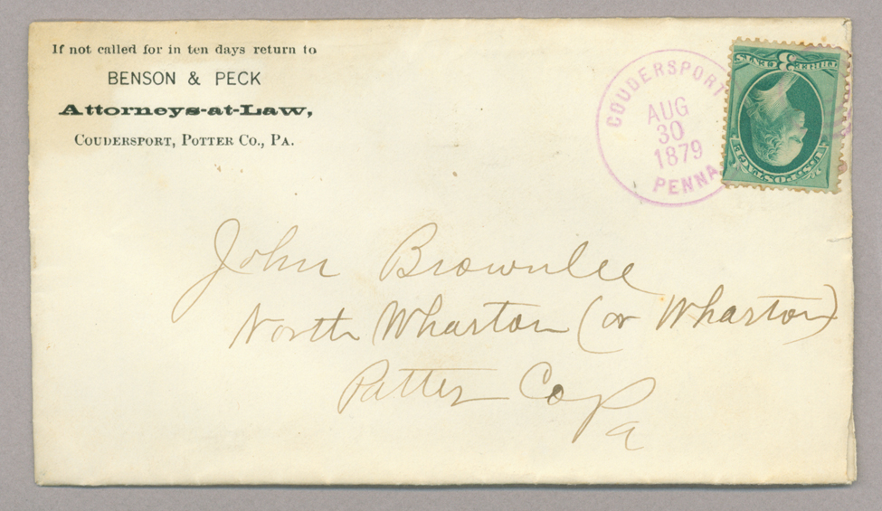 Letter. Benson & Peck, Coudersport, Pennsylvania, to John [E.] Brownlee, North Wharton, Pennsylvania, Envelope, Side 1