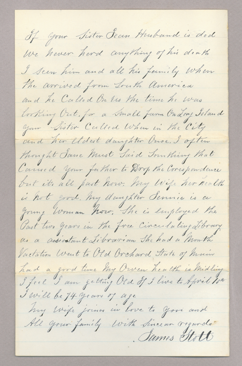 Letter. James Stott, New York, New York, to Mr. John [E.] Brownlee, North Wharton, Pennsylvania, Page 4