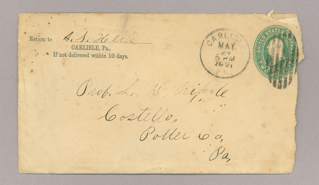 Letter. A. S. Heck, Carlisle, Pennsylvania, to "Prof. L[orenzo] D. Ripple," Costello, Pennsylvania, Envelope, Side 1