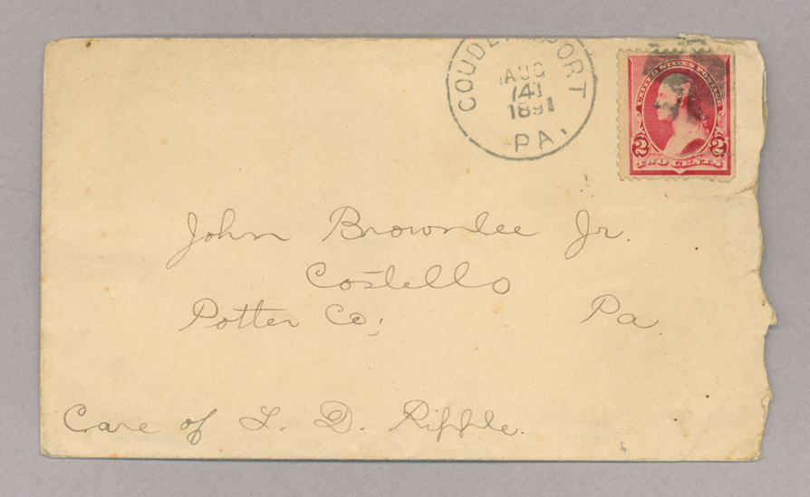 Letter. "Sara Jane," Coudersport, Pennsylvania, to John [E.] Brownlee [Jr.], Costello, Pennsylvania, Envelope, Side 1