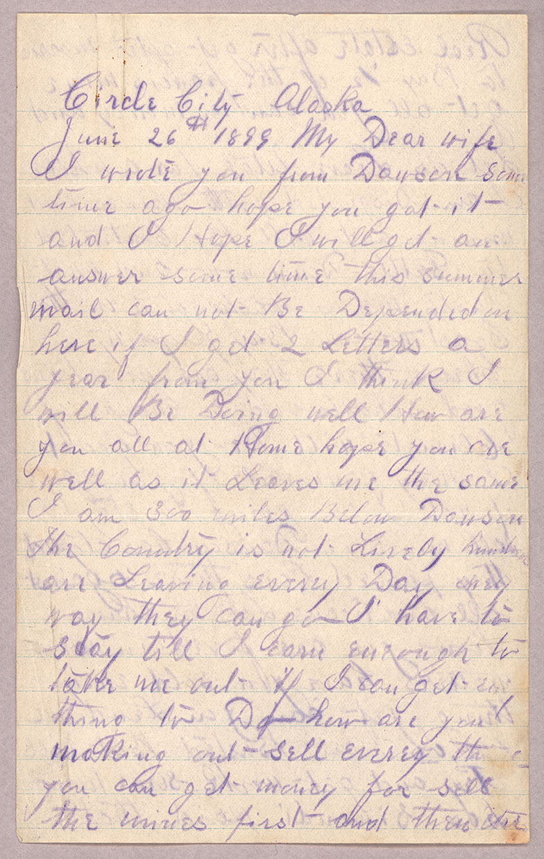 Letter, John F. Delaney, Circle City, Alaska, to Caroline D. Delaney, Salt Lake City, Utah, Page 1